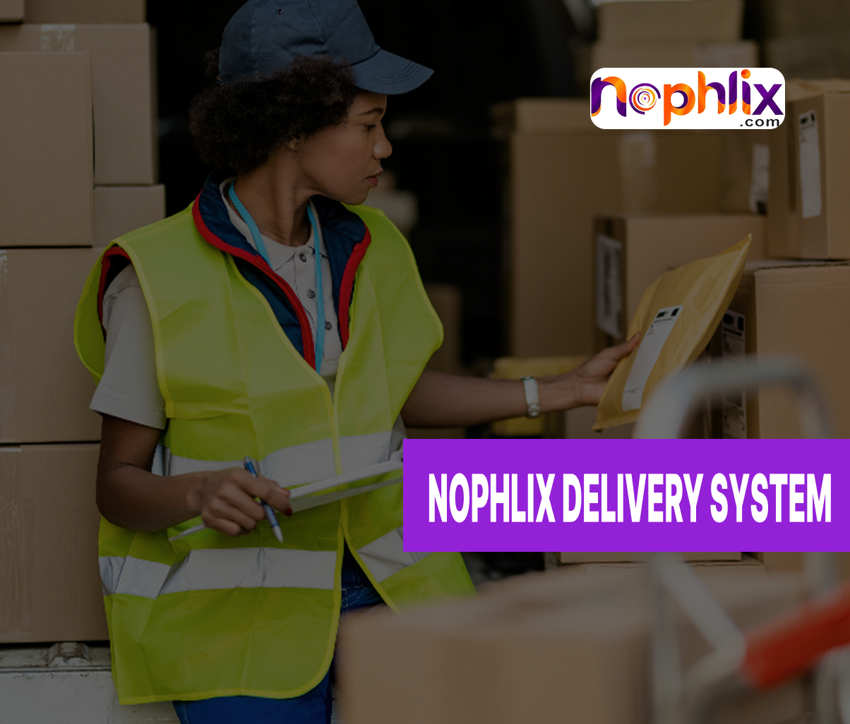 How Fast and Reliable Is Nophlix Delivery? A Complete Guide for Gadget Buyers in Nigeria